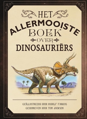 Afbeeldingen van Allermooiste boeken Het allermooiste boek over dinosauriërs