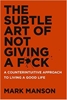Afbeelding van Subtle Art of Not Giving a F*ck