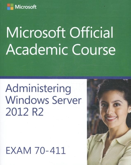 Afbeelding van Administering Windows Server 2012 R2 Exam 70-411