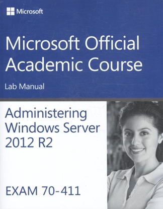 Afbeeldingen van Administering Windows Server 2012 R2 Lab Manual
