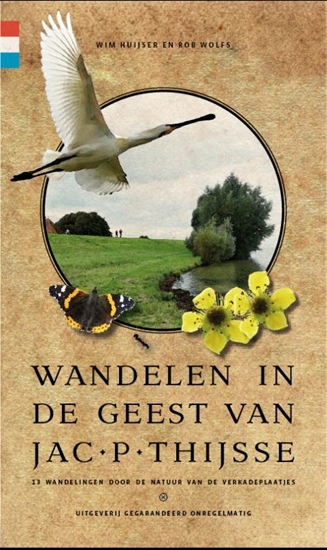 Afbeelding van Wandelen in de geest van Jac. P. Thijsse