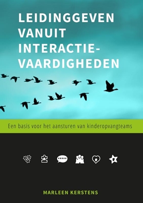 Afbeeldingen van Leidinggeven vanuit interactievaardigheden