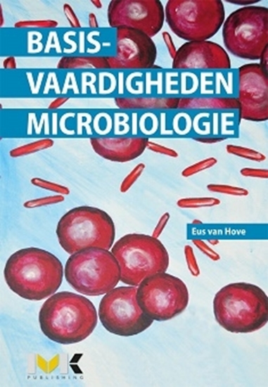 Afbeelding van Basisvaardigheden Microbiologie