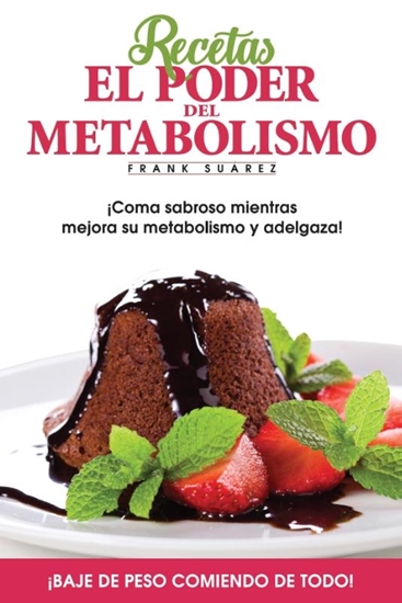 Afbeelding van Recetas El Poder del Metabolismo