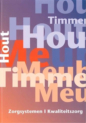 Afbeeldingen van Zorgsystemen 1 Kwaliteitszorg - 9789060536261