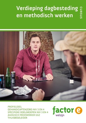 Afbeeldingen van Verdieping dagbesteding en methodisch werken