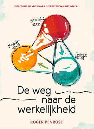 Afbeeldingen van De weg naar de werkelijkheid