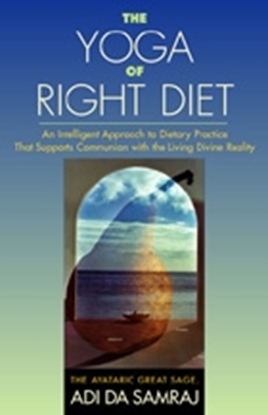 Afbeeldingen van The Yoga of Right Diet