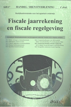 Afbeeldingen van Bedrijfsadministratie voor hd-branches (handel en dienstverlening) Fiscale jaarrekening en fiscale regelgeving