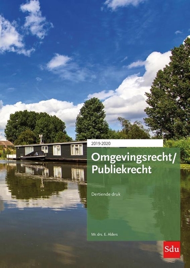 Afbeelding van Omgevingsrecht / Publiekrecht. Editie 2019-2020