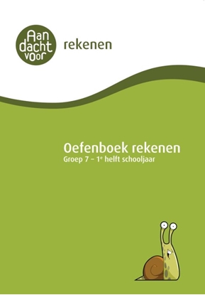 Afbeeldingen van Rekenen Groep 7 - 1e helft schooljaar Oefenboek