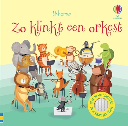 Afbeeldingen van Geluidenboekje Zo klinkt Zo klinkt een orkest