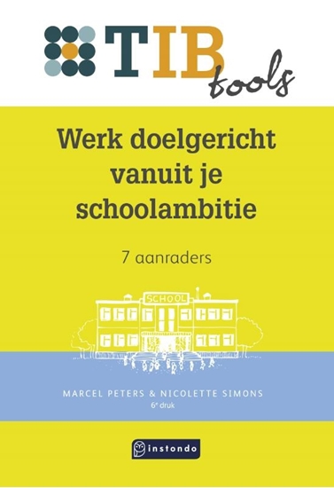 Afbeelding van TIBtools Werk doelgericht vanuit je schoolambitie