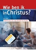 Afbeelding van Kringserie Wie ben ik in Christus?