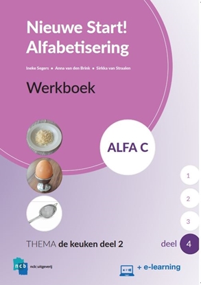 Afbeeldingen van Nieuwe Start Alfabetisering Nieuwe Start Alfabetisering Alfa C Deel 4 + e-learning Werkboek