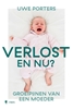 Afbeelding van Verlost, en nu ?