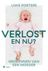Afbeelding van Verlost, en nu ?