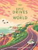 Afbeelding van Lonely Planet Epic series Lonely Planet Epic Drives of the World