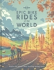 Afbeelding van Lonely Planet Epic series Lonely Planet Epic Bike Rides of the World