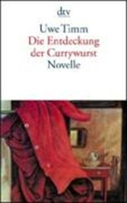 Afbeeldingen van Die Entdeckung der Currywurst