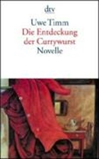 Afbeelding van Die Entdeckung der Currywurst