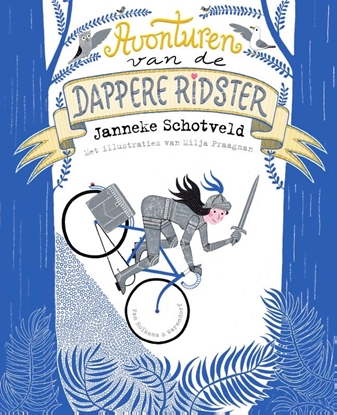 Afbeeldingen van De dappere ridster Avonturen van de dappere ridster