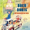 Afbeelding van Boer Boris Boer Boris en bakkertje Bas