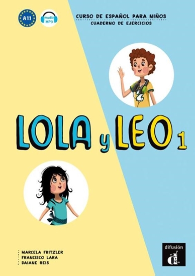 Afbeelding van Lola y Leo Lola y Leo 1 - Cuaderno de ejercicios A1.1 Cuaderno de ejercicios