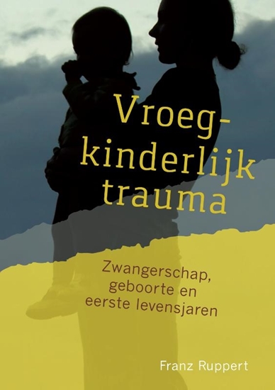Afbeelding van Vroegkinderlijk trauma