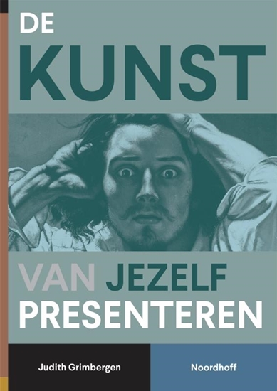 Afbeelding van De kunst van jezelf presenteren