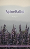 Afbeelding van Alpine Ballad