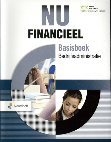 Afbeelding van NU financieel Bedrijfsadministratie Basisboek