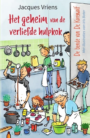 Afbeelding van De bende van De Korenwolf Het geheim van de verliefde hulpkok