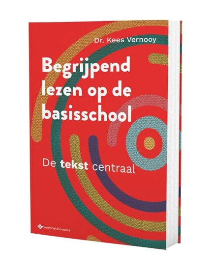 Afbeelding van Begrijpend lezen op de basisschool. De tekst centraal