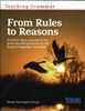 Afbeelding van Teaching grammar from rules to reason