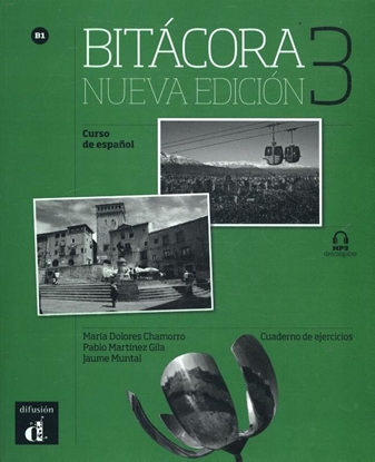 Afbeeldingen van Bitácora Bitácora 3 Nueva edición - Cuaderno de ejercicios B1 Cuaderno de ejercicios
