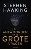 Afbeelding van De antwoorden op de grote vragen