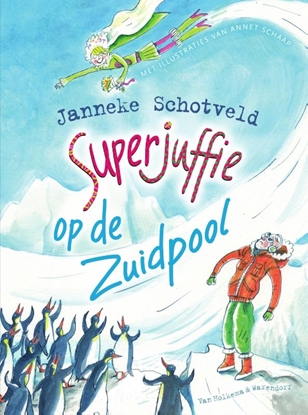Afbeeldingen van Superjuffie Superjuffie op de Zuidpool