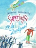 Afbeelding van Superjuffie Superjuffie op de Zuidpool
