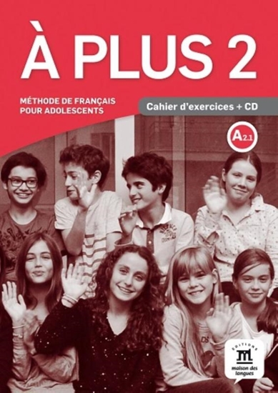 Afbeelding van À plus À plus 2 - Cahier d'exercices A2.1 Cahier d'exercices