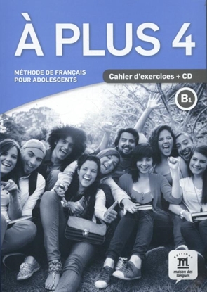Afbeeldingen van À plus À plus 4 - Cahier d'exercices B1 Cahier d'exercices