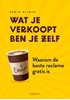 Afbeelding van Wat je verkoopt ben je zelf