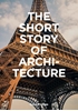 Afbeelding van The Short Story of Architecture