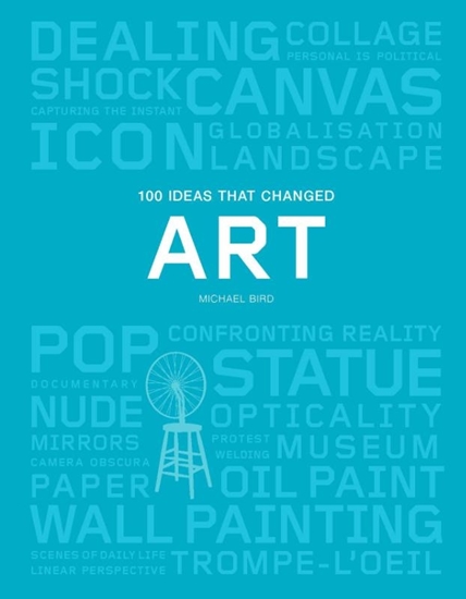 Afbeelding van 100 Ideas that Changed Art
