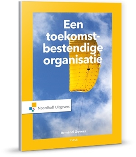 Afbeelding van Een toekomstbestendige organisatie
