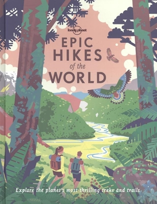 Afbeeldingen van Lonely Planet Epic series Lonely Planet Epic series Hikes of the World