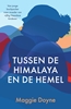 Afbeelding van Tussen de Himalaya en de hemel