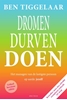 Afbeelding van Dromen, Durven, Doen