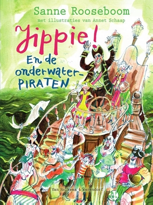 Afbeeldingen van Prinses Super Jippie! En de Onderwaterpiraten