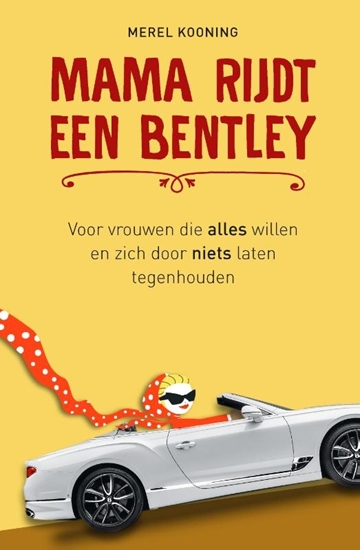 Afbeelding van Mama rijdt een Bentley